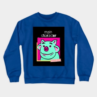 Main Character Crewneck Sweatshirt